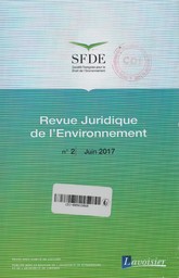 Revue juridique de l'environnement. 2, Vendredi 9 Juin 2017 | 