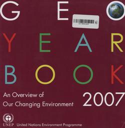 Geo year book 2007 : an overview of our changing environment | 